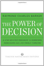 The Power of Decision