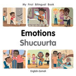 My First Bilingual Book–Emotions (English–Somali)
