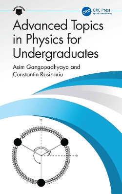 Advanced Topics in Physics for Undergraduates