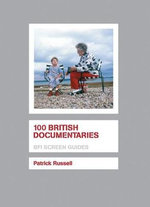 100 British Documentaries 100 British Documentaries