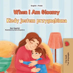 When I Am Gloomy Kiedy jestem przygnębiona