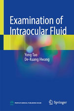 Examination of Intraocular Fluid