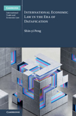 International Economic Law in the Era of Datafication