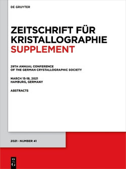 29th Annual Conference of the German Crystallographic Society, March 15-18, 2021, Hamburg, Germany