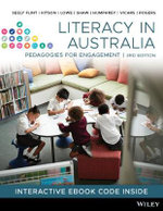 Literacy in Australia: Pedagogies for Engagement, 3rd Edition Literacy in Australia: Pedagogies for Engagement, 3rd Edition