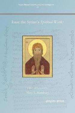Isaac the Syrian's Spiritual Works
