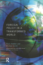 Foreign Policy In A Transformed World