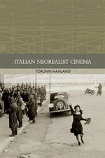 Italian Neorealist Cinema Italian Neorealist Cinema