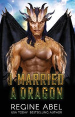 I Married A Dragon