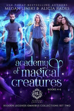 Academy of Magical Creatures: Books 4-6