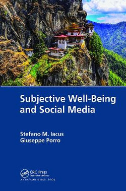 Subjective Well-Being and Social Media Subjective Well-Being and Social Media