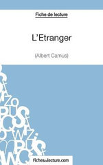 L'Etranger d'Albert Camus (Fiche de lecture)