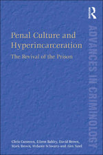 Penal Culture and Hyperincarceration