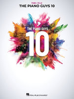 The Piano Guys 10: Matching Songbook with Arrangements for Piano and Cello from the Double CD 10th Anniversary Collection The Piano Guys 10: Matching Songbook with Arrangements for Piano and Cello from the Double CD 10th Anniversary Collection