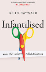 Infantilised