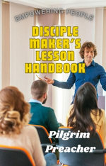 Disciple Maker's Handbook Disciple Maker's Handbook