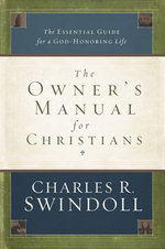 The Owner's Manual for Christians