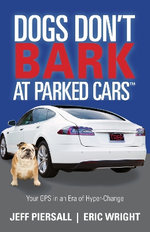 Dogs Don't Bark at Parked Cars