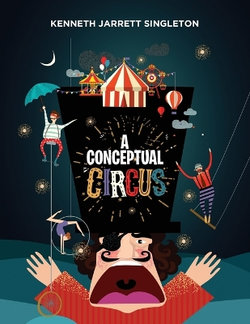 A Conceptual Circus A Conceptual Circus