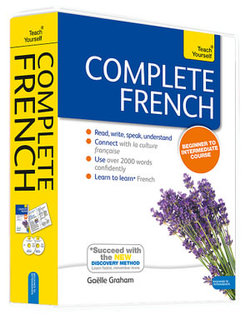 Complete French (Learn French with Teach Yourself)