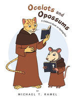 Ocelots and Opossums
