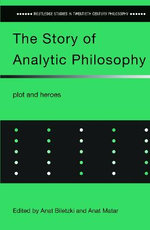 The Story of Analytic Philosophy