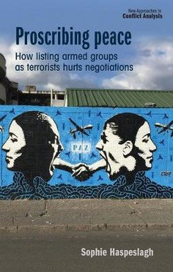 Proscribing Peace Proscribing Peace