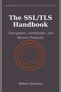 The SSL/TLS Handbook