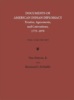 Documents of American Indian Diplomacy (2 volume set)
