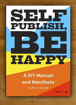 Self Publish, Be Happy Self Publish, Be Happy