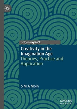 Creativity in the Imagination Age Creativity in the Imagination Age