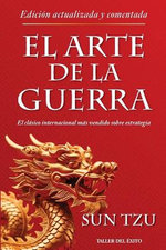 El arte de la guerra - Edicion actualizada y comentada