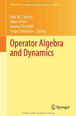 Operator Algebra and Dynamics