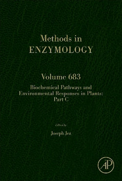 Biochemical Pathways and Environmental Responses in Plants: Part C: Volume 683