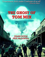 The Ghost of Tom Mix