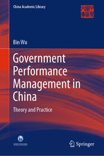 Government Performance Management in China Government Performance Management in China