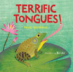 Terrific Tongues!