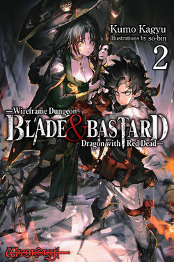 Blade and Bastard, Vol. 2 (light Novel)