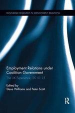 Employment Relations under Coalition Government
