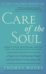 Care of the Soul, Twenty-Fifth Anniversary Ed