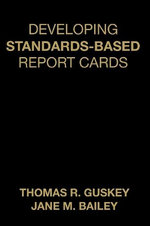 Developing Standards-Based Report Cards