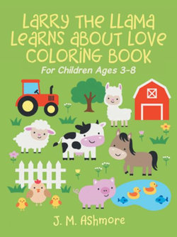 Larry the Llama Learns About Love