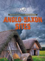 Anglo-Saxon Sites