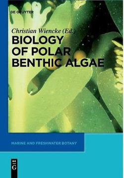 Biology of Polar Benthic Algae