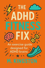 The ADHD Fitness Fix