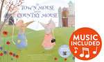 The Town Mouse and the Country Mouse