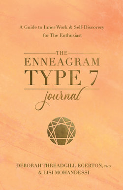 The Enneagram Type 7 Journal The Enneagram Type 7 Journal