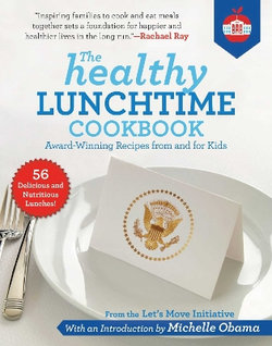 The Healthy Lunchtime Cookbook The Healthy Lunchtime Cookbook