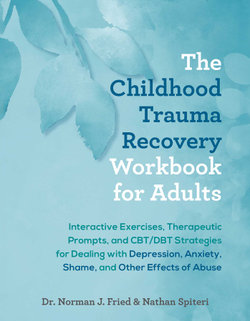 The Childhood Trauma Recovery Workbook For Adults