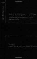 De-Centering Sexualities
